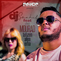 Dj Souhil - Tehzen Alya Ema