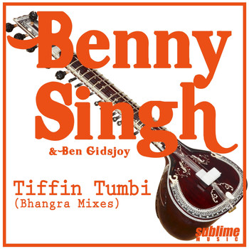 Benny Singh & Ben Gidsjoy - Tiffin Tumbi (Bhangra Mixes)