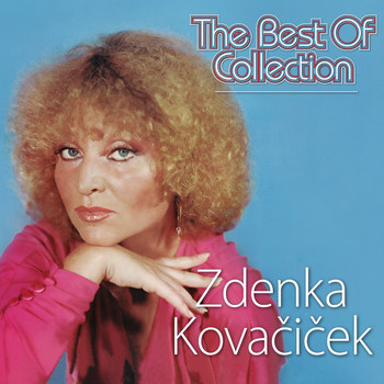 Zdenka Kovacicek, Duo Hani - The Best Of Collection