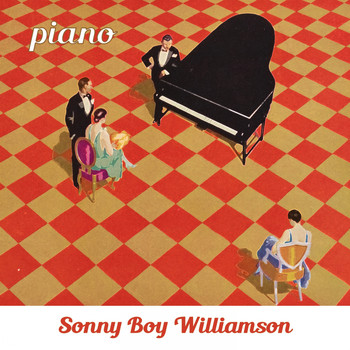 Sonny Boy Williamson - Piano