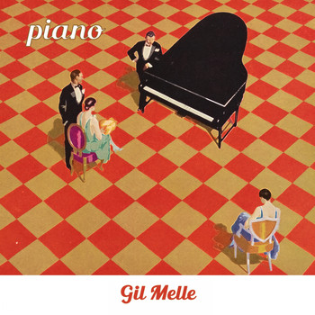 Gil Melle - Piano
