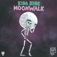 Kida Kudz - Moonwalk (Explicit)