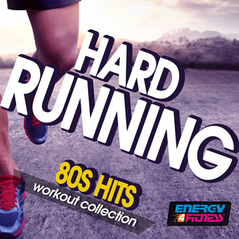 Various Artists - Hard Running 80s Hits Workout Collection