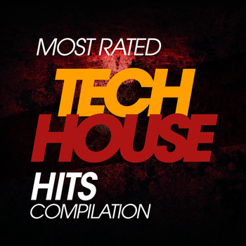 Various Artists - Most Rated Tech House Hits Compilation