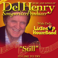 Del Henry & Liszenup Houzeband - Still (I'd Like to Try)