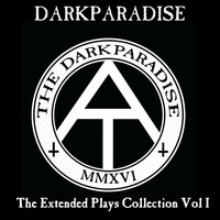 Darkparadise - The Extended Plays Collection, Vol. 1 (Explicit)