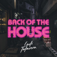Guti Talavera - Back of the House