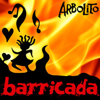 Arbolito - Barricada