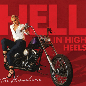 The Howlers - Hell in High Heels