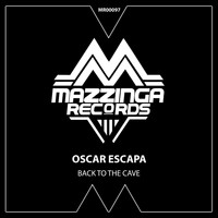 Oscar Escapa - Back to the Cave