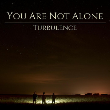 Turbulence - You Are Not Alone - EP