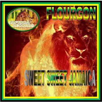 Flourgon - Sweet Sweet Jamaica