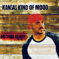Michael Genay - Kansas Kind of Mood