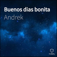 Andrek - Buenos Dias Bonita