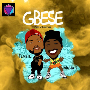 Femyte featuring Masta T - Gbese