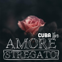 Cuba Libre - Amore stregato