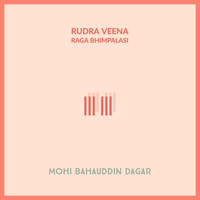 Bahauddin Dagar - Raga Bhimpalasi