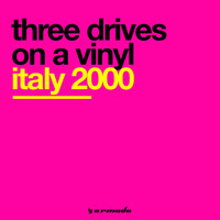 Three Drives On A Vinyl - Italy 2000