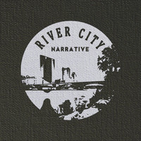 River City Narrative - Take My Hand