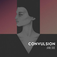 Jane Doe - Convulsion