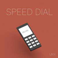 MRX - Speed Dial (Explicit)