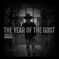 Gost - The Year of the Gost (Explicit)