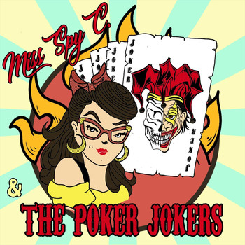 Miss Spy C. & the Poker Jokers - Miss Spy C. & the Poker Jokers