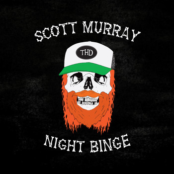 Scott Murray - Night Binge