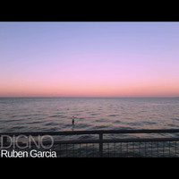 Ruben Garcia - Digno