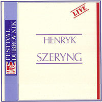 Henryk Szeryng - Henryk Szeryng