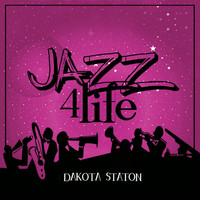 Dakota Staton - Jazz 4 Life