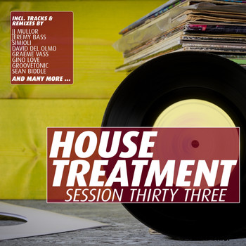 Various Artists - House Treatment - Session Thirty Three