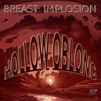 Breast Implosion - Hollow Oblong