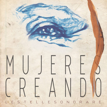 Mujeres Creando - Le stelle sono rare