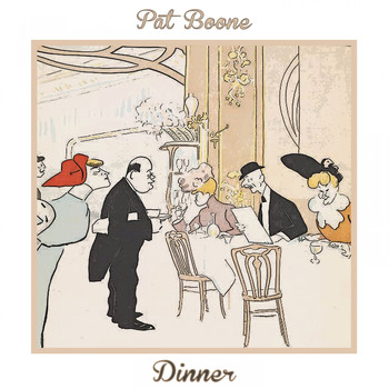 Pat Boone - Dinner