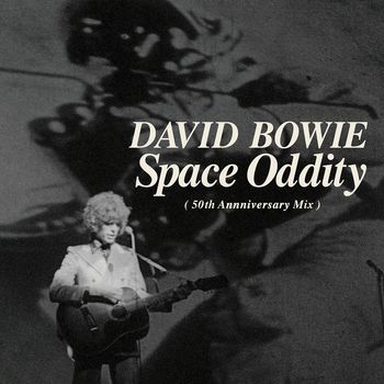 David Bowie - Space Oddity (Single Edit) (2019 Mix)