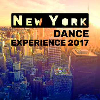 Various Artists - New York Dance Experience 2017
