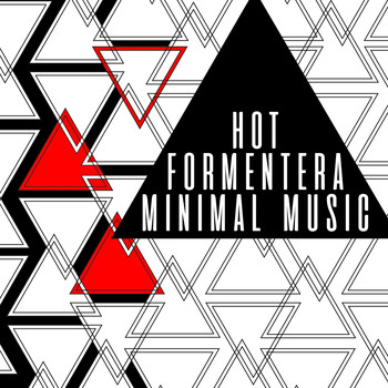Various Artists - Hot Formentera Minimal Music