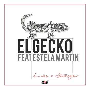 Elgecko - Like a Stranger