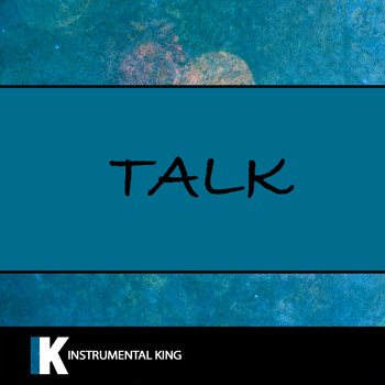 Instrumental King - Talk (In the Style of Khalid) [Karaoke Version]