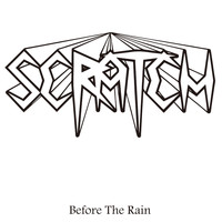 Scratch - Before the Rain