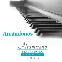 Altamirano - Amándonos