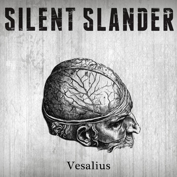 Silent Slander - Vesalius (Explicit)