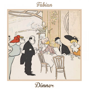Fabian - Dinner