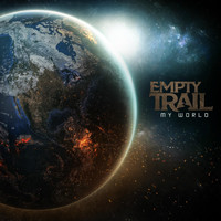 Empty Trail - My World