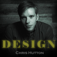 Chris Hutton - Design