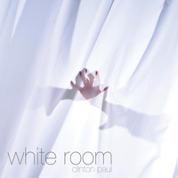 Clinton Paul - White Room