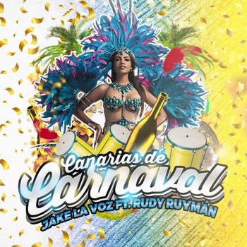 Rudy Ruymán & Jake la Voz - Canarias de Carnaval