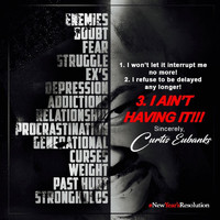 Curtis Eubanks - I Ain't Having It