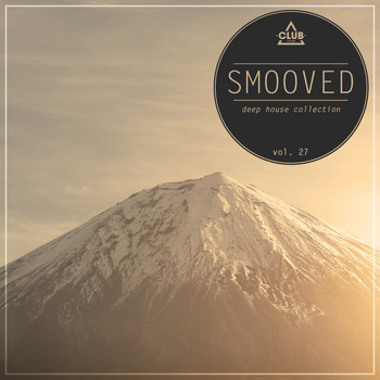 Various Artists - Smooved - Deep House Collection, Vol. 27